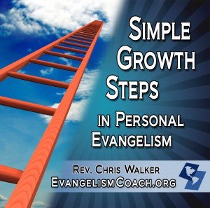 Simple Growth Steps in Personal Evangelism
