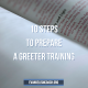 preparing greeter training materials for hospitality volunteers